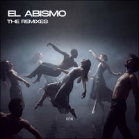 El Abismo - The Remixes by RCN