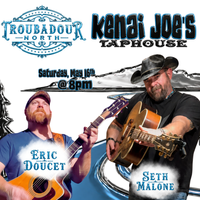 Troubadour North @ Kenai Joe's 