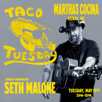 Seth Malone @ Martha's Cocina