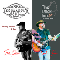 Troubadour North @ The Duck Inn