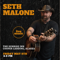 Seth Malone @ The Sunrise Inn