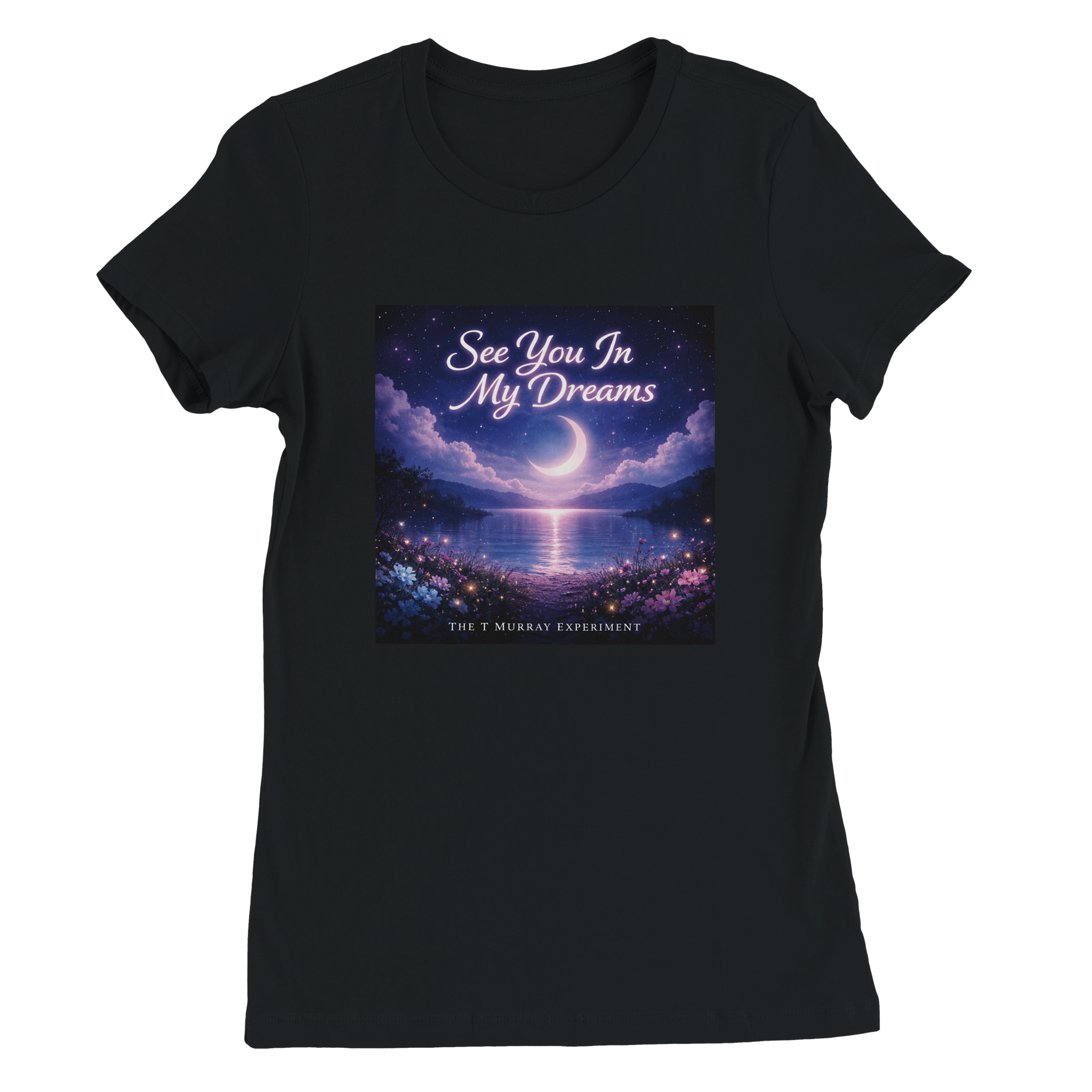 See You In My Dreams - Women&rsquo;s Cut T-Shirt