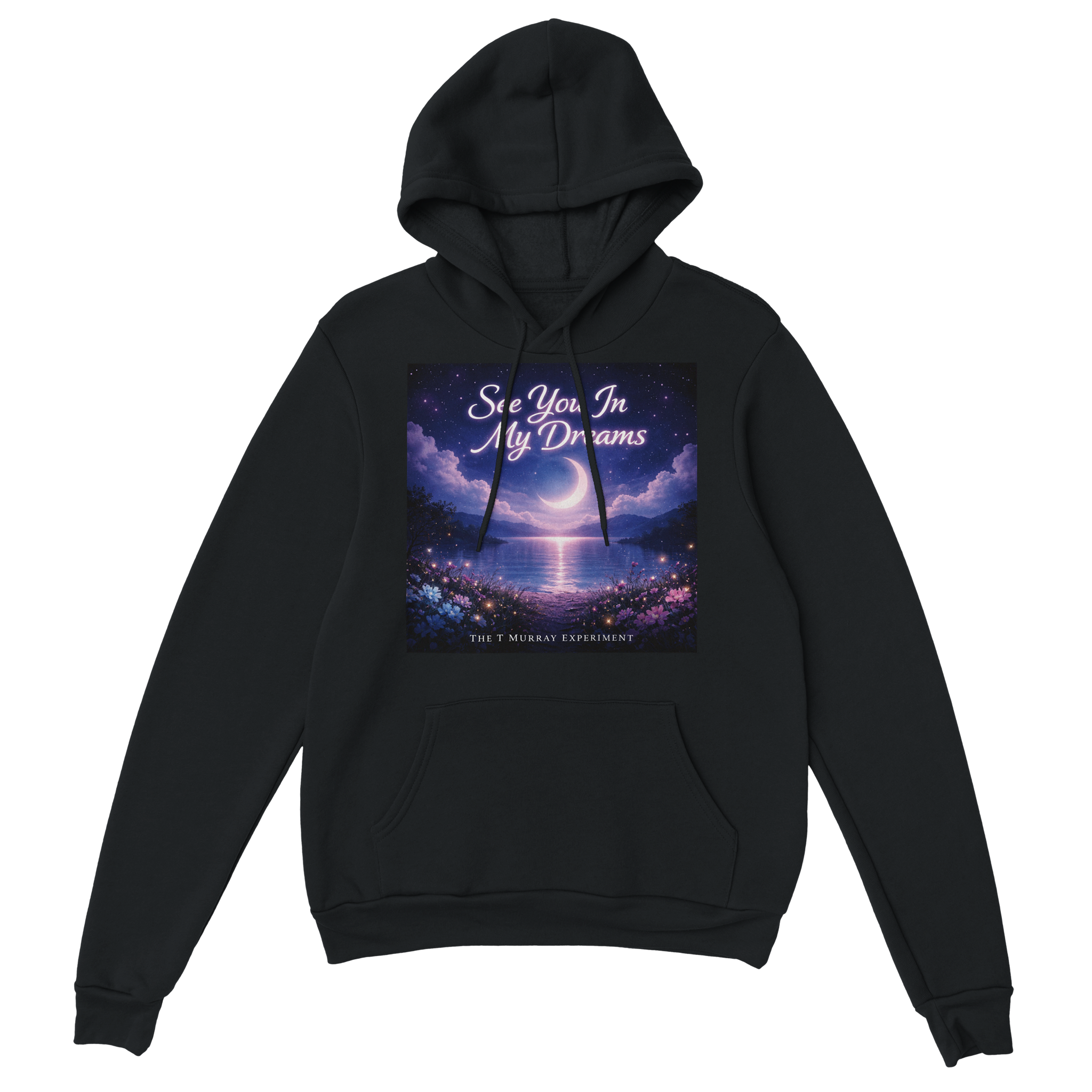 See You In My Dreams - Classic Unisex Pullover Hoodie
