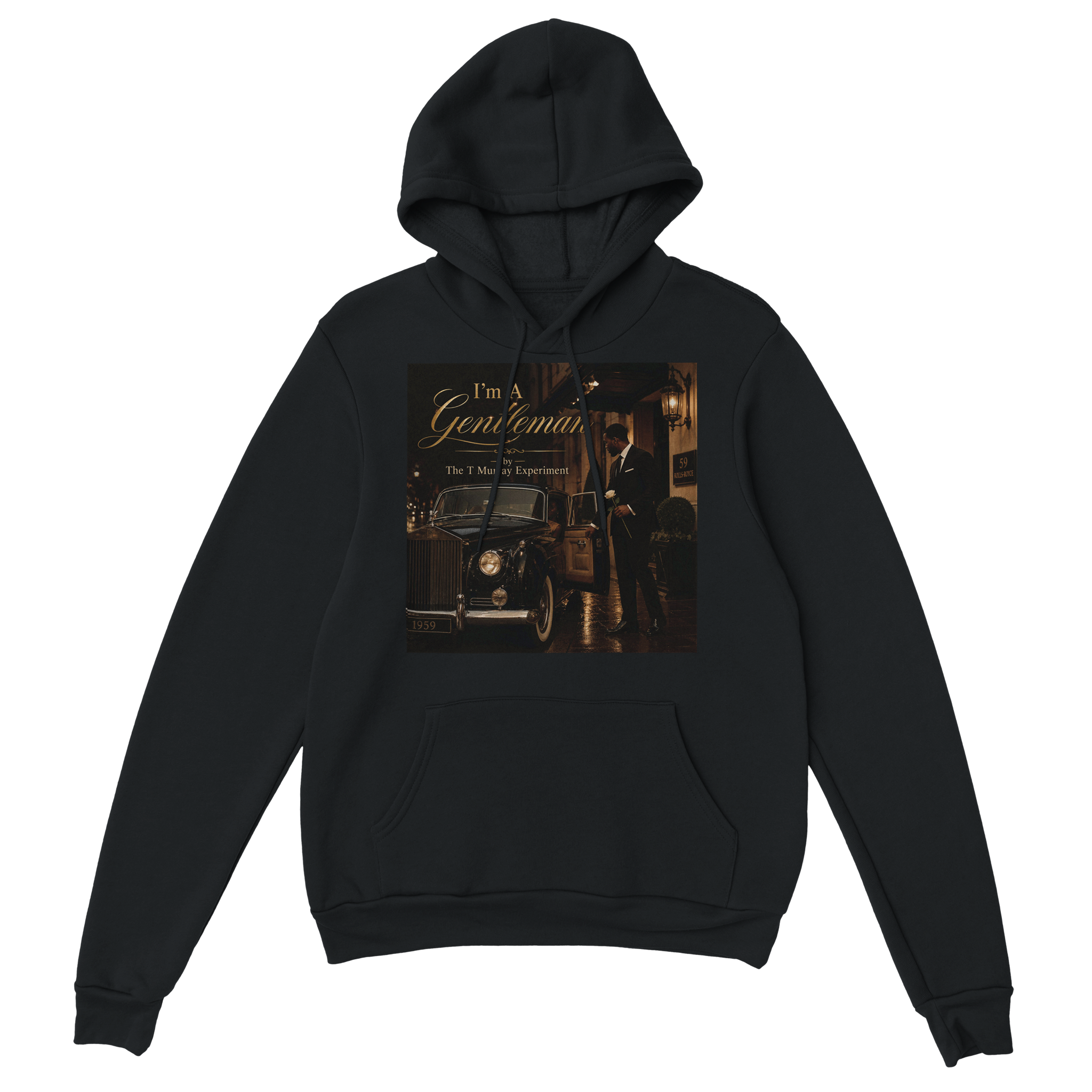 I'm A Gentleman - Classic Unisex Pullover Hoodie