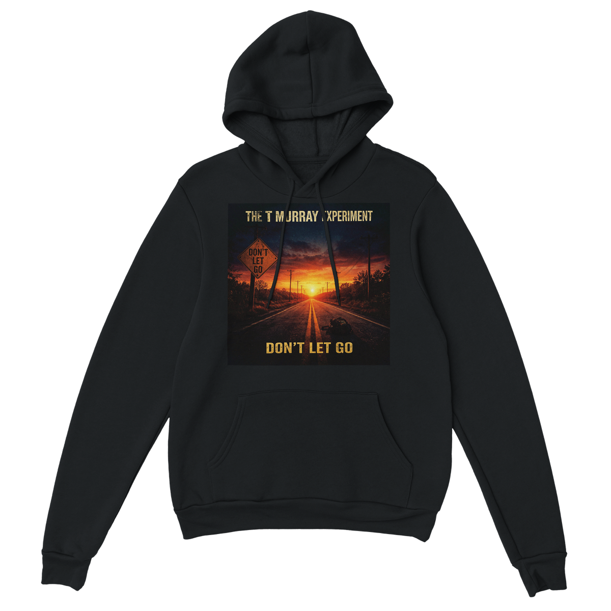 Don't Let Go - Classic Unisex Pullover Hoodie
