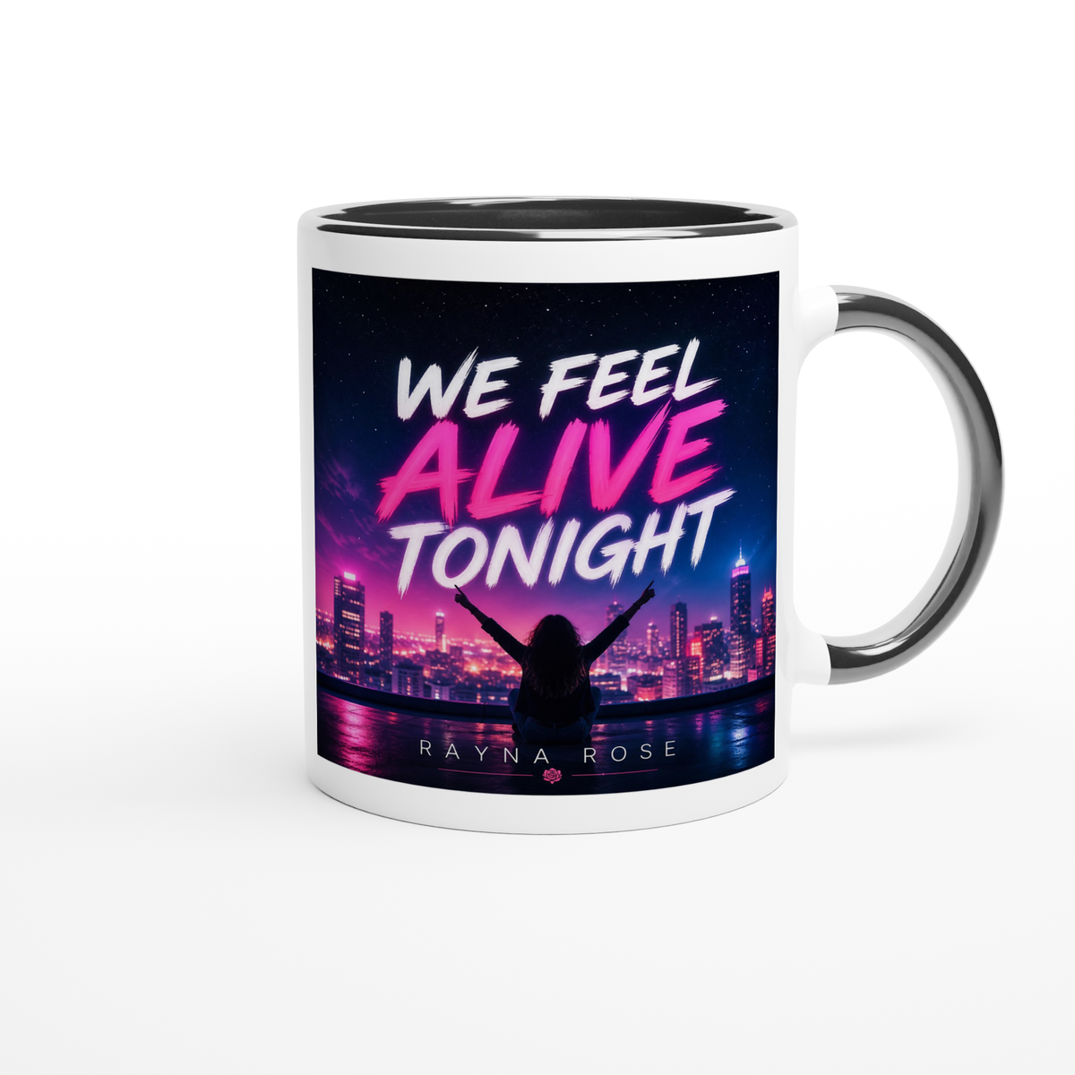 We Feel Alive Tonight - Ceramic Mug
