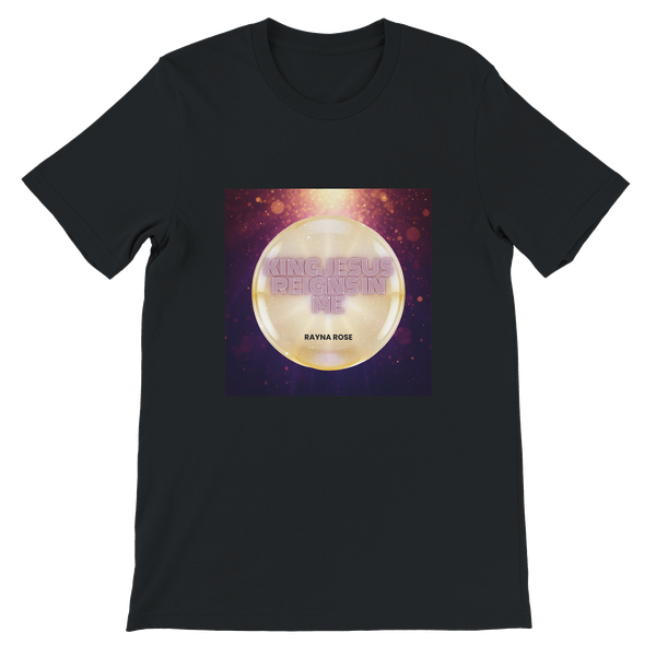 King Jesus reigns in me - Unisex T-Shirt