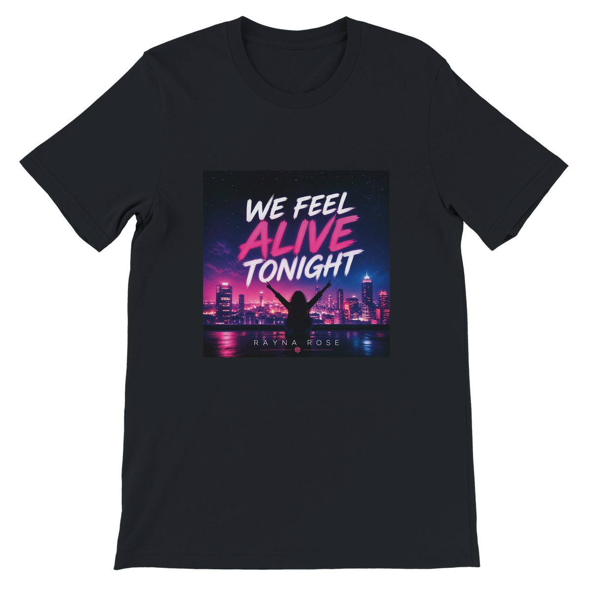 We Feel Alive Tonight - Unisex T-Shirt