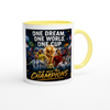 ONE WORLD ONE DREAM - Ceramic Mug