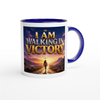 I AM WALKING IN VICTORY - Ceramic Mug