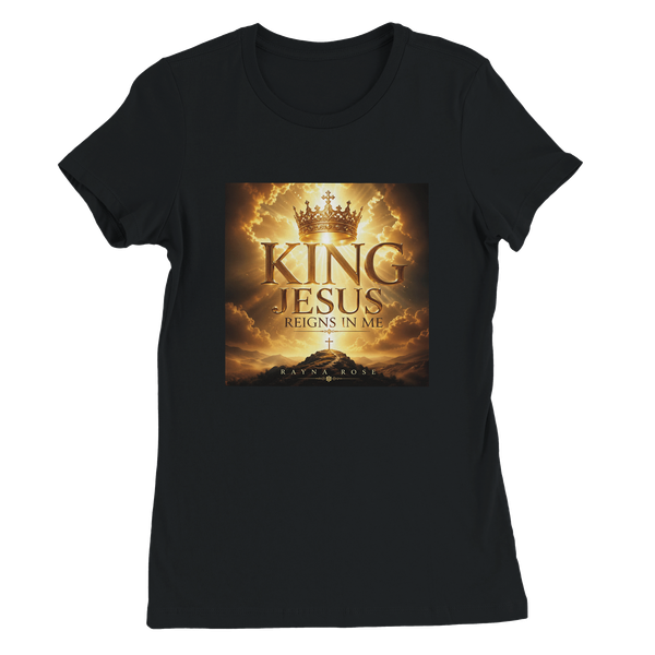King Jesus reigns in me - Women’s Cut T-Shirt