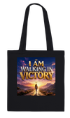 I AM WALKING IN VICTORY - Tote bag