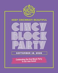 Keep Cincinnati Beautiful, Cincy Block Party