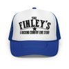 The Finley's | Foam Trucker Hat 