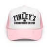 The Finley's | Foam Trucker Hat 
