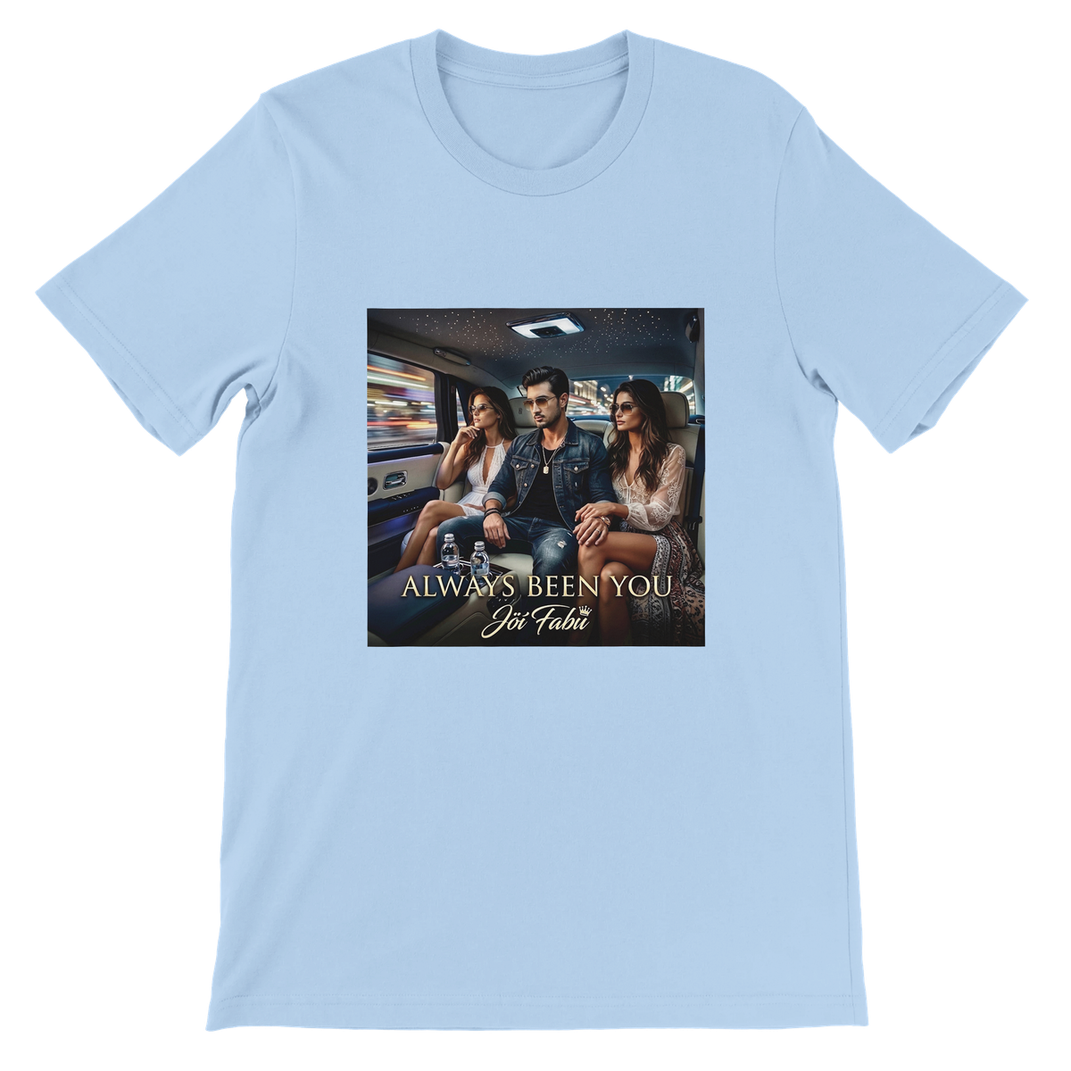 ALWAYS BEEN YOU - Unisex T-Shirt