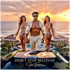 DON'T STOP BELIEVIN' - Fine Art Poster