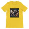 ALWAYS BEEN YOU - Unisex T-Shirt