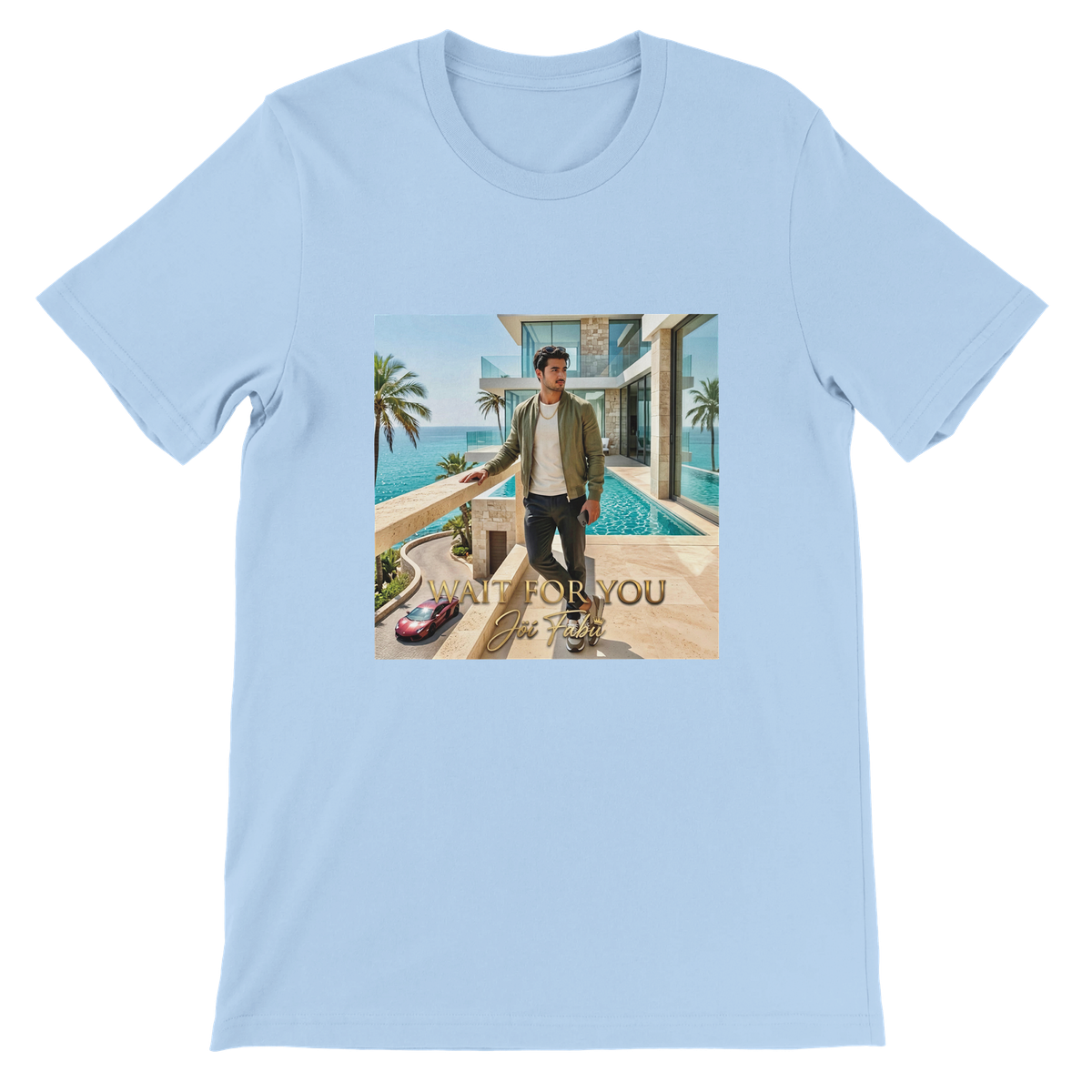 WAIT FOR YOU - Unisex T-Shirt