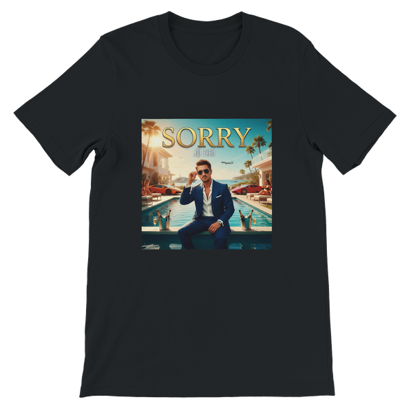 SORRY - Unisex T-Shirt