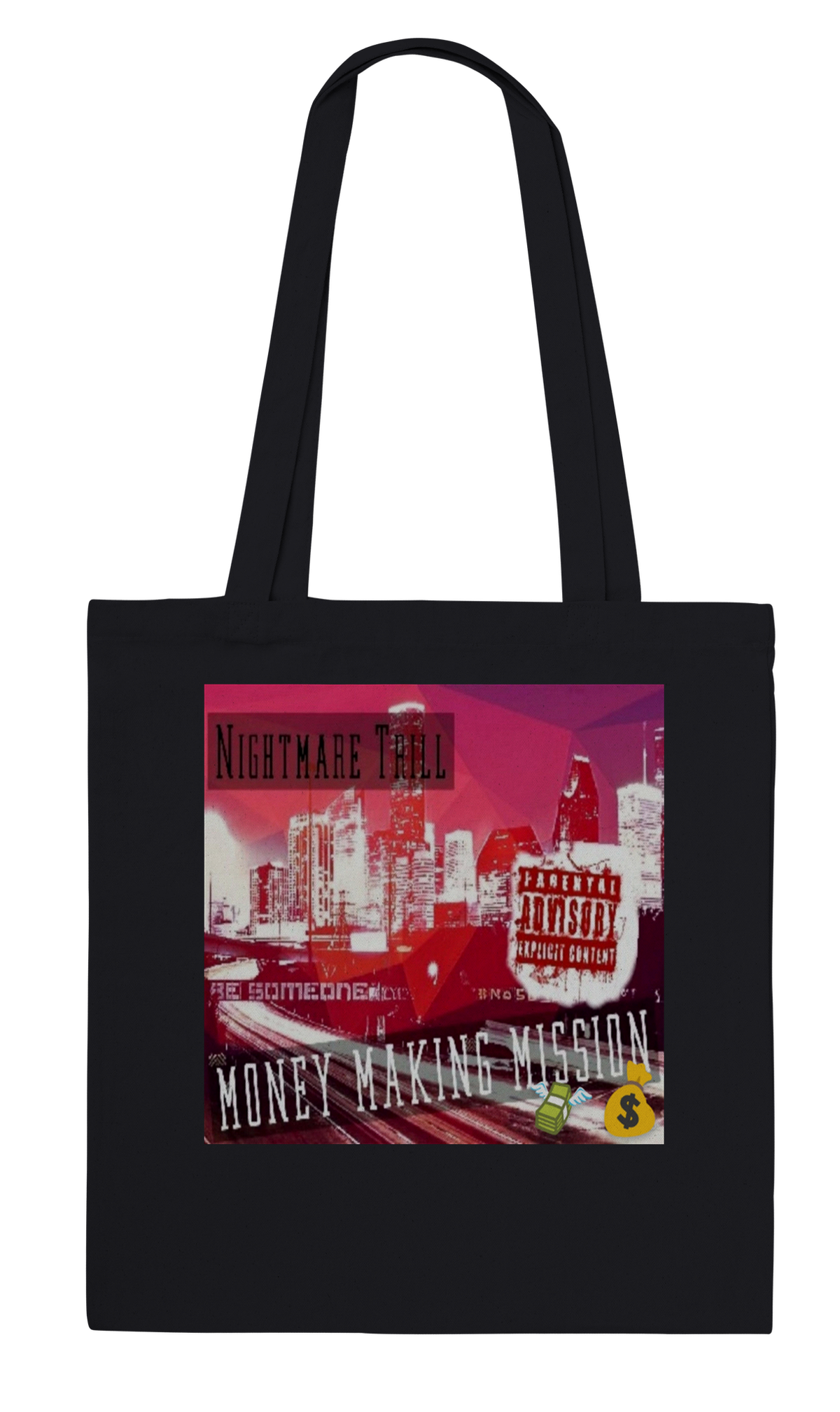 Money Making Mi$$ion - Tote bag