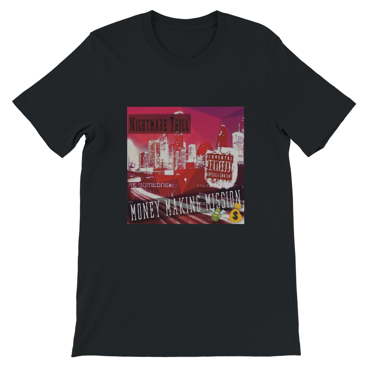 Money Making Mi$$ion - Unisex T-Shirt