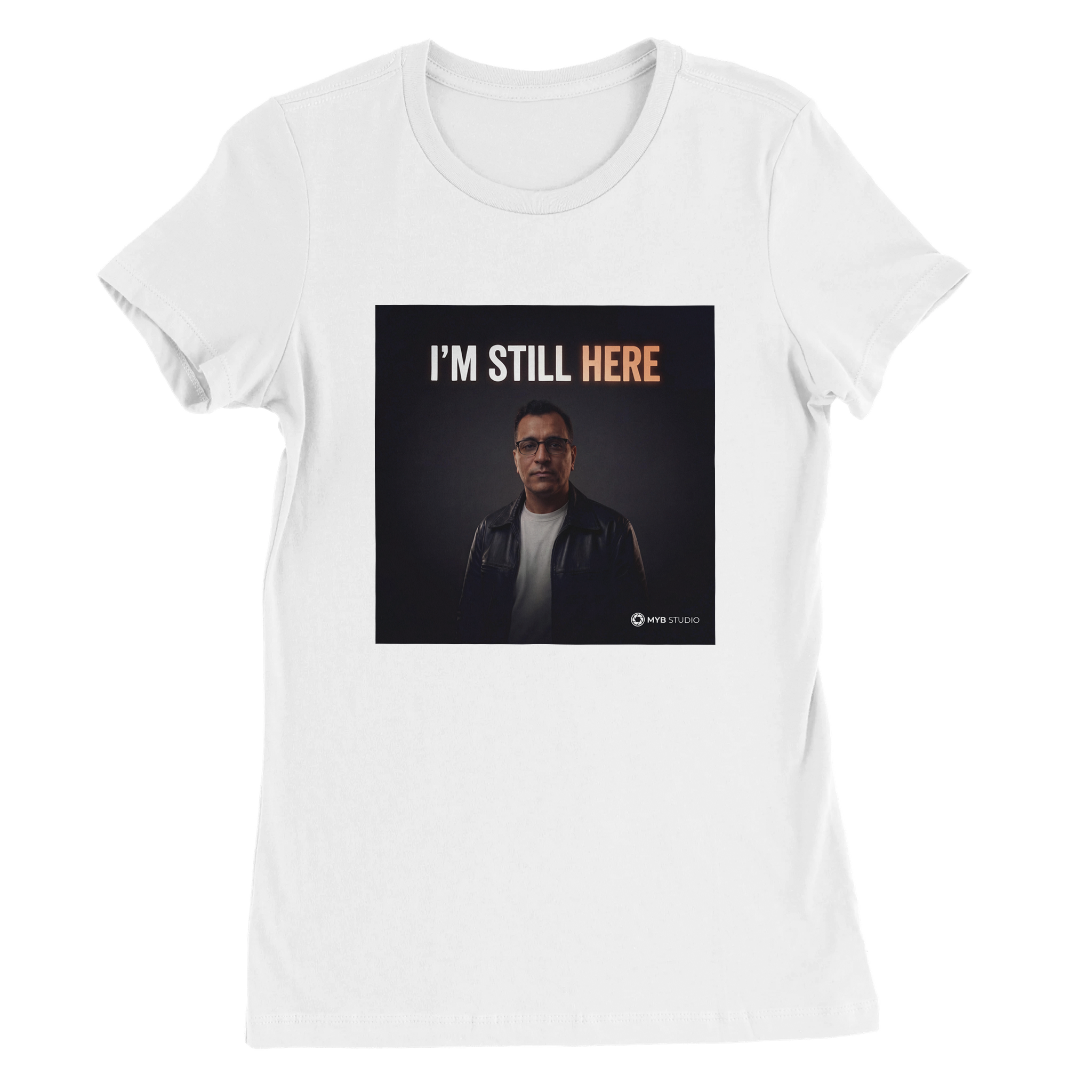 I&#39;M STILL HERE - Women&rsquo;s Cut T-Shirt