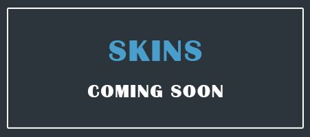 SKINS