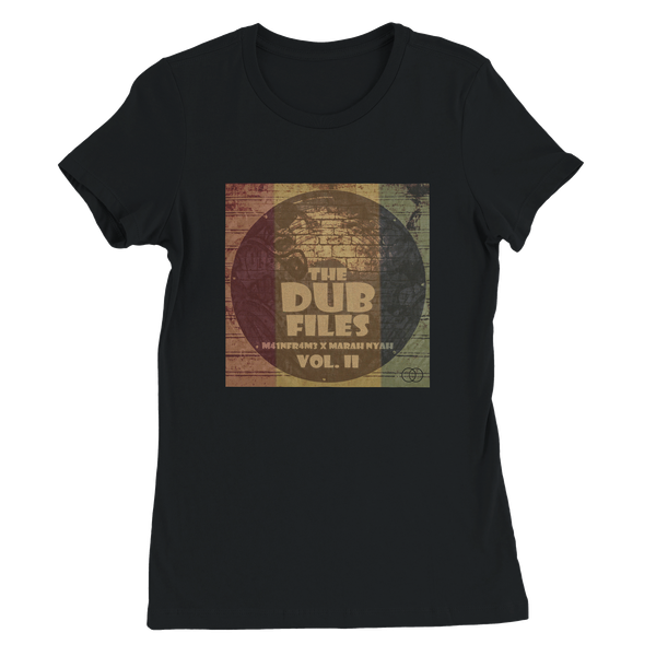 The Dub Files Vol. II - Women’s Cut T-Shirt