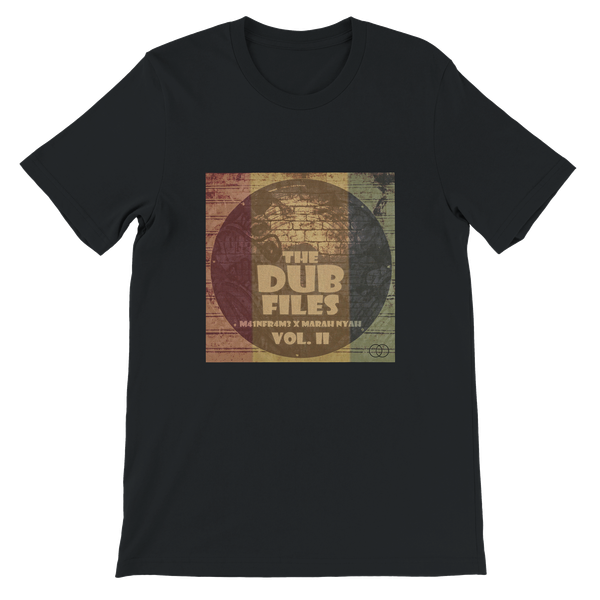 The Dub Files Vol. II - Unisex T-Shirt