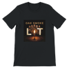 Lit - Unisex T-Shirt