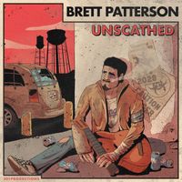 Unscathed by Brett Patterson