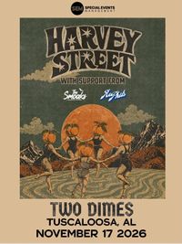 Two Dimes w/ Harvey Street
