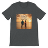 What's Meant for Me - Unisex T-Shirt