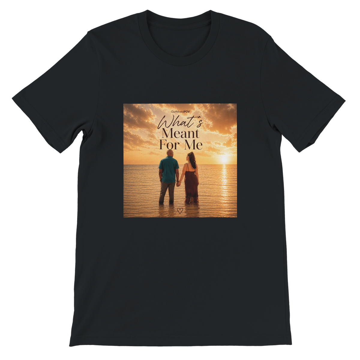 What's Meant for Me - Unisex T-Shirt