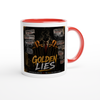 Golden Lies - Ceramic Mug