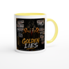 Golden Lies - Ceramic Mug