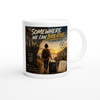 Somewhere We Can Breathe - Ceramic Mug