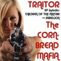 Traitor (2008) by Burton Harvey (as "The Cornbread Mafia")