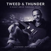Tweed & Thunder by Stefano Jeff Blues