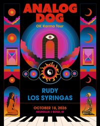 Analog Dog + RUDY + Los Syringas