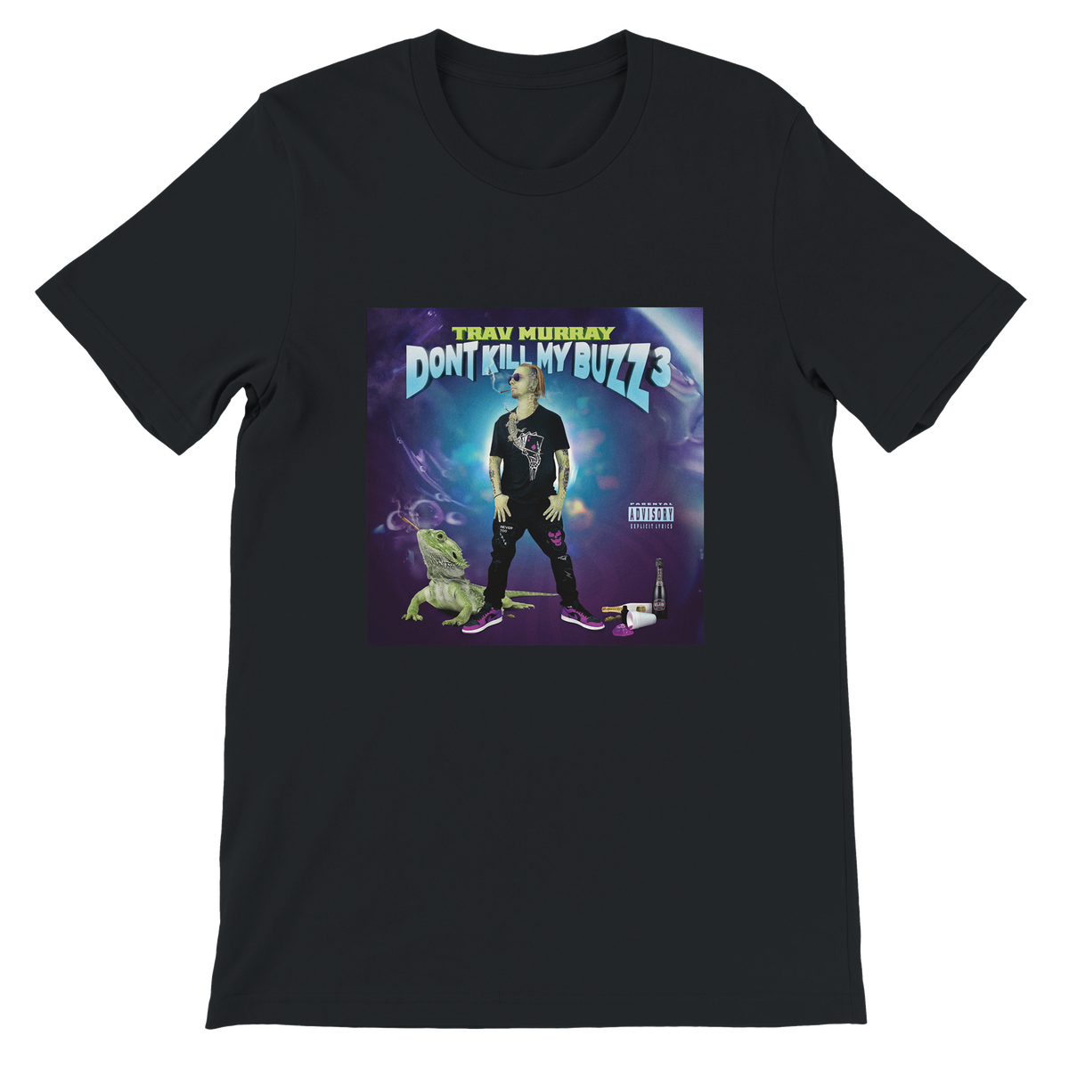 Don't Kill My Buzz 3 - Unisex T-Shirt