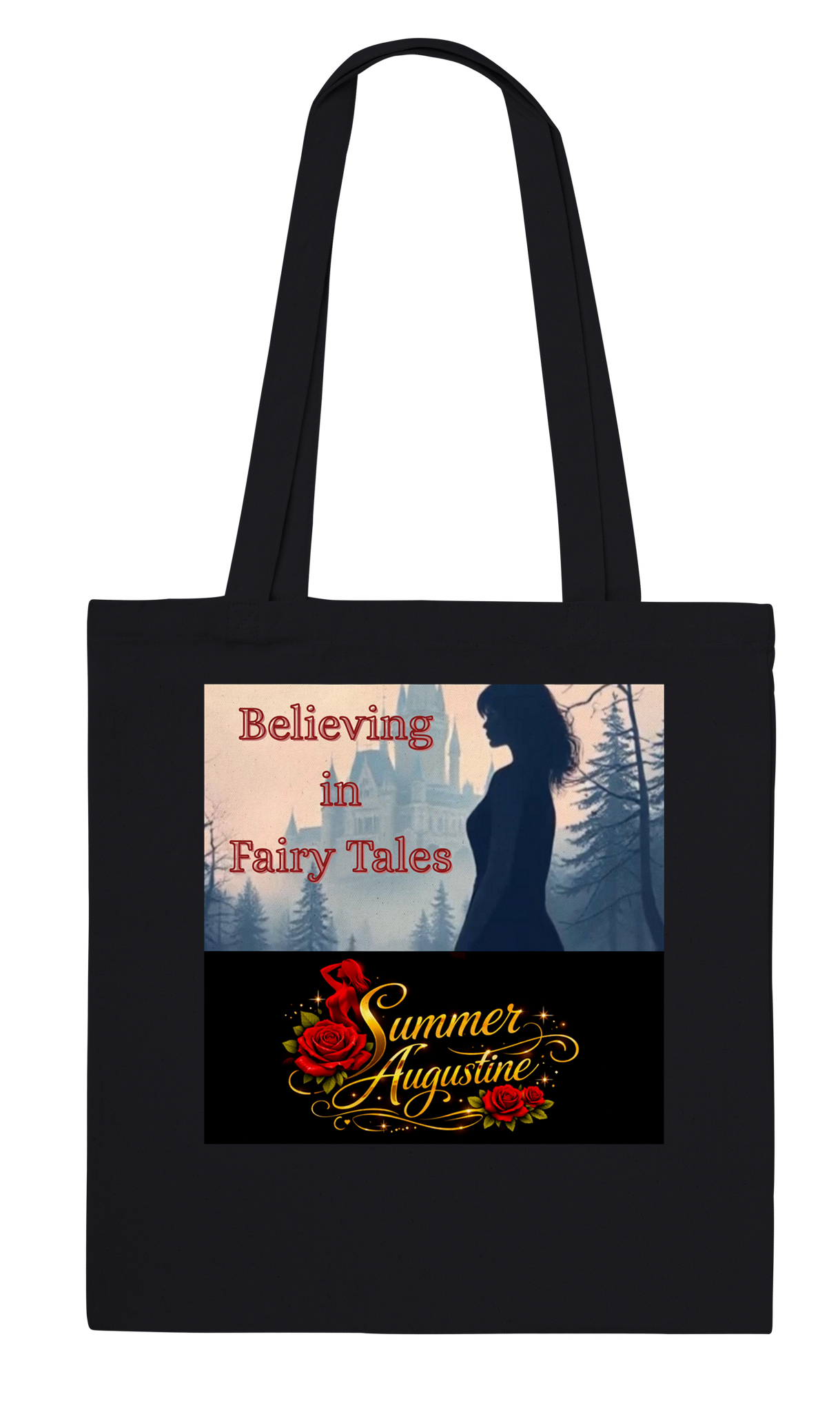 Believing in Fairy Tales - Tote bag