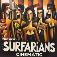 Cinematic by Peacock & The Surfarians