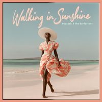 Walking in Sunshine by Peacock & the Surfarians