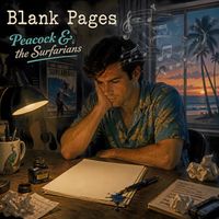 Blank Pages by Peacock & The Surfarians