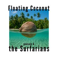 Floating Coconut by Peacock & the Surfarians