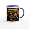 MON HUMAIN ME PARLE BIZARRE - Ceramic Mug
