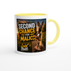 Second chance for Malice - Ceramic Mug