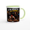 J'ai adopté un homme - Ceramic Mug
